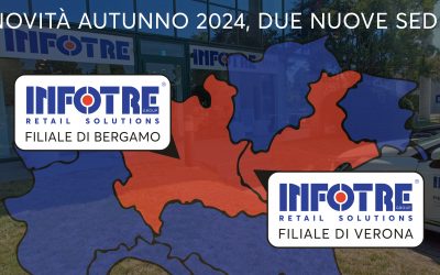 In autunno apriranno due nuove filiali INFOTRE: Verona e Bergamo